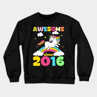 Cute Awesome Unicorn Since 2016 Funny Gift Crewneck Sweatshirt